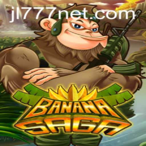 BananaSaga: The Ultimate Adventure with JL777