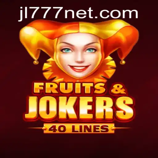 An In-Depth Exploration of FruitsAndJokers40 and the Impact of JL777